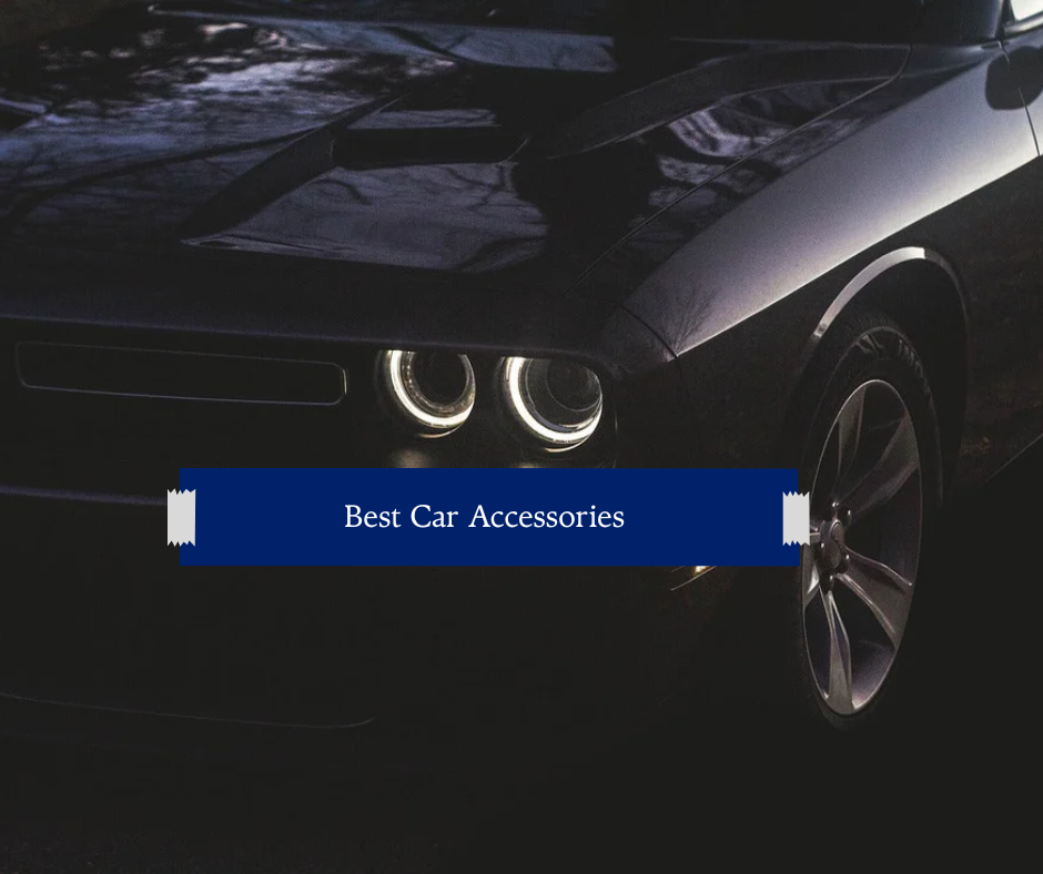 Best Car Accessories 